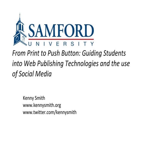  From Print to Push Button: Guiding Students into Web Publishing Technologies...