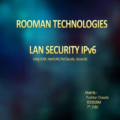 Lan security ipv6 presentation