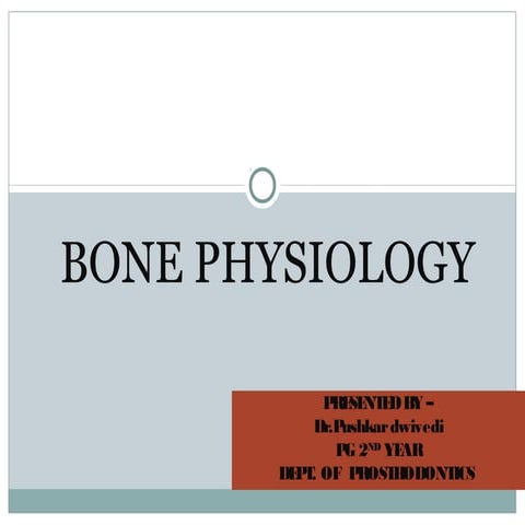  Bone physiology