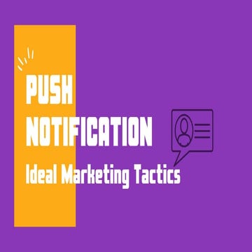What are The Benefits of Push Notifications?