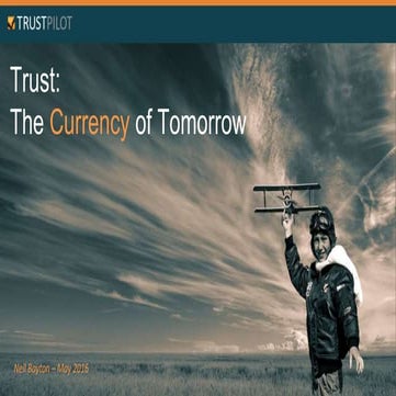 Trust: The Currency of Tomorrow