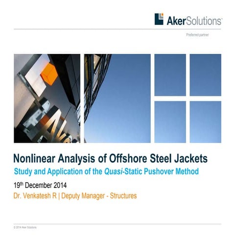 PUSHOVER ANALYSIS PROCEDURE FOR OFFSHORE STRUCTURES