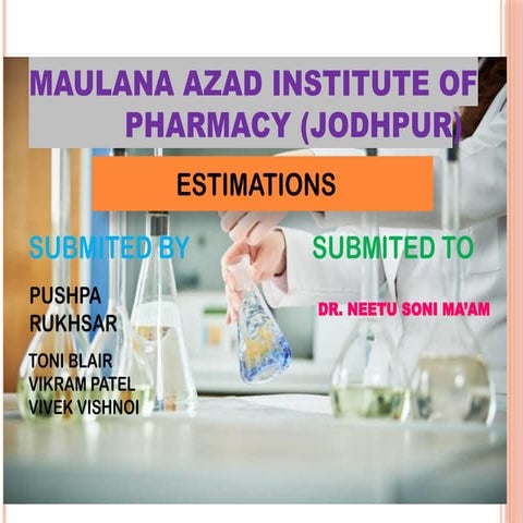 Pharmaceutical analysis estimations and their chemical analysis