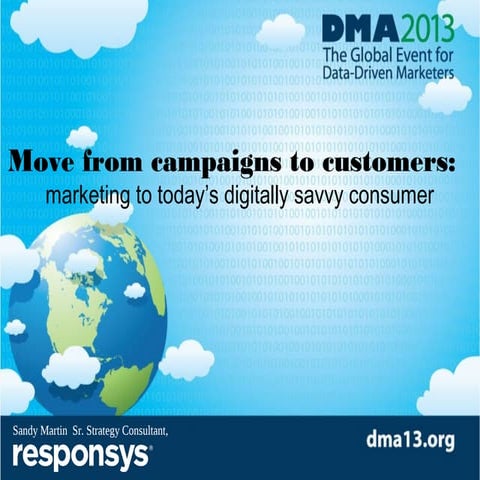 Move From Campaigns to Customers
