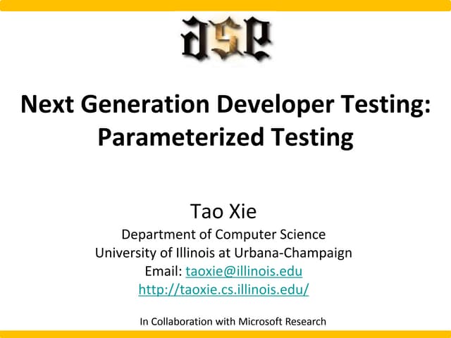 Next Generation Developer Testing: Parameterized Testing