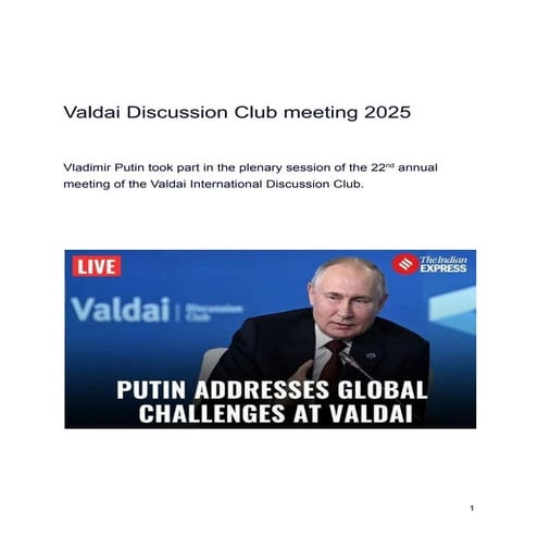 President Putin at Valdai Discussion Club meeting 2025