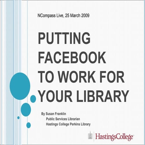 NCompass Live: Putting Facebook To Work For Your Library