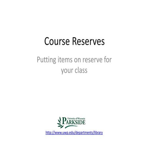Putting items on course reserve