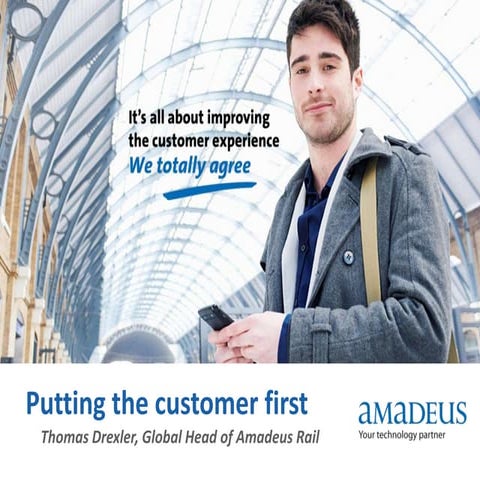 Putting the customer first   travelling by rail experience