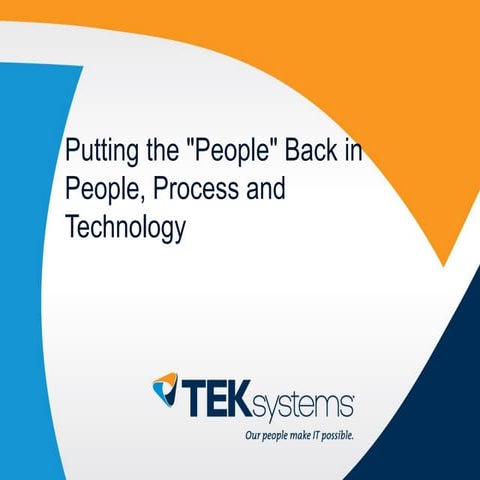 Putting the “People” Back in People, Process and Technology - an ITSM Academy...