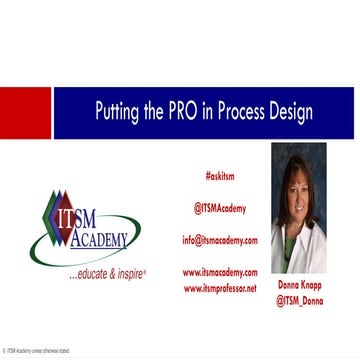 Putting the Pro in Process Design with Donna Knapp - an ITSM Academy Webinar