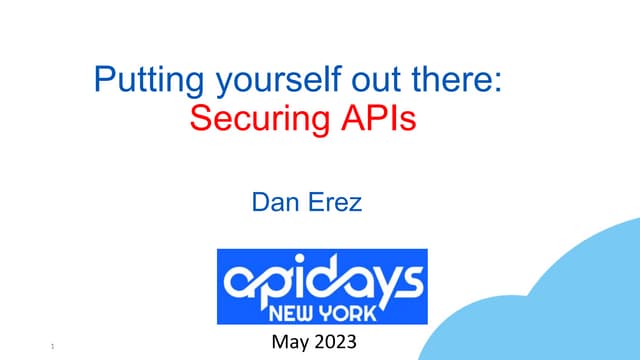 apidays New York 2023 - Putting yourself out there - how to secure your publi...