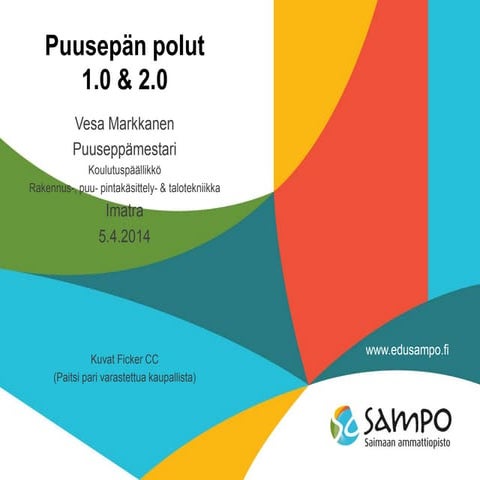 Puusepän Opintopolut 2 0 Pptx