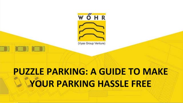 PUZZLE PARKING: A GUIDE TO MAKE YOUR PARKING HASSLE FREE | PPTX