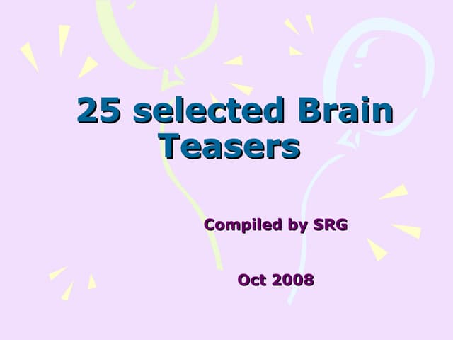 25 selected brain teasers