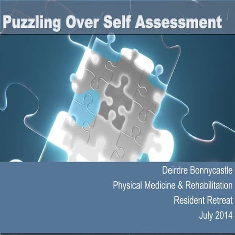 Puzzling Over Self Assessment
