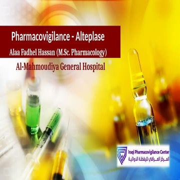 Pharmacovigilance Alteplase (actilase).pptx