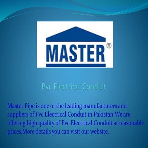 PVC Electrical Conduit Pipes & Fittings | PPTX