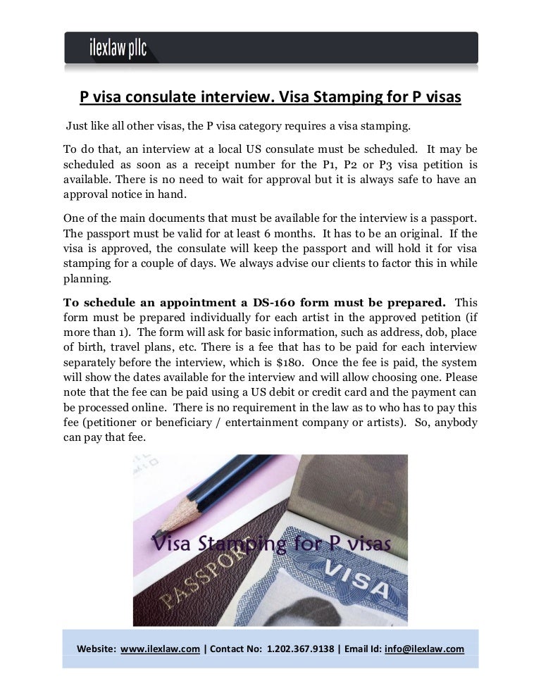 P Visa Consulate Interview Visa Stamping For P Visas