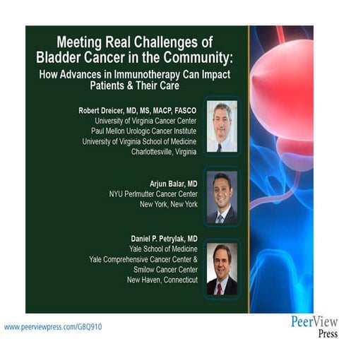 Meeting Real Challenges of Bladder Cancer in the Community: How ...