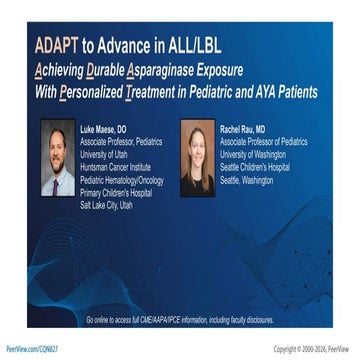 ADAPT to Advance in ALL/LBL: Achieving Durable Asparaginase Exposure ...