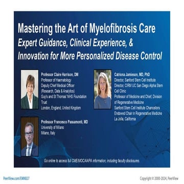 Mastering the Art of Myelofibrosis Care: Expert Guidance, Clinical ...