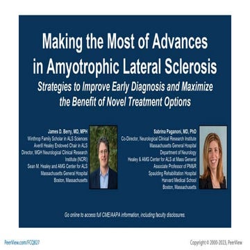 Making the Most of Advances in Amyotrophic Lateral Sclerosis ...