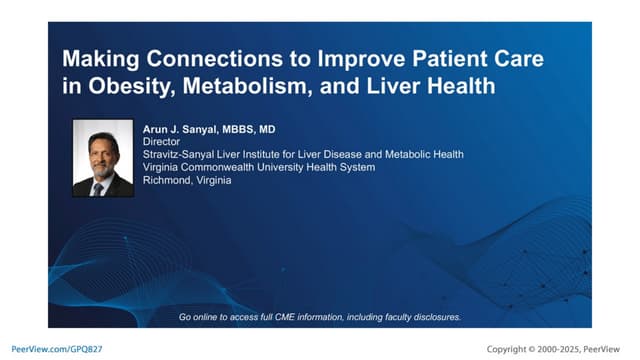 Making Connections to Improve Patient Care in Obesity, Metabolism, and Liver Health