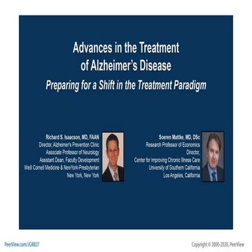 Advances in the Treatment of Alzheimer’s Disease: Preparing for a Shift ...