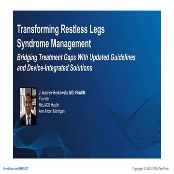 Transforming Restless Legs Syndrome Management: Bridging Treatment Gaps ...