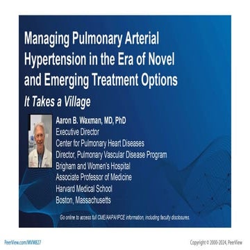 Managing Pulmonary Arterial Hypertension in the Era of Novel and ...