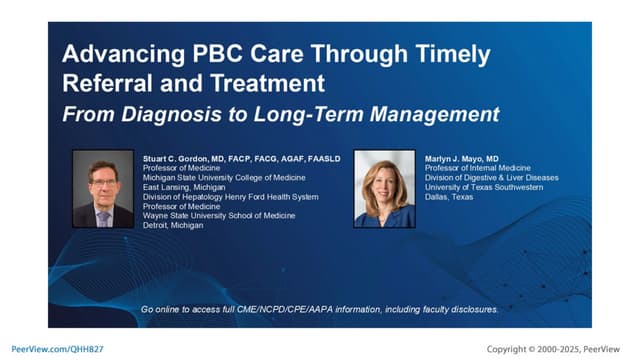 Advancing PBC Care Through Timely Referral and Treatment: From Diagnosis to L...