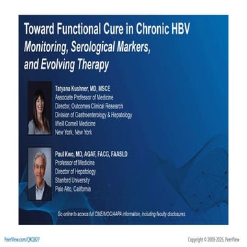 Toward Functional Cure in Chronic HBV: Monitoring, Serological Markers, and E...