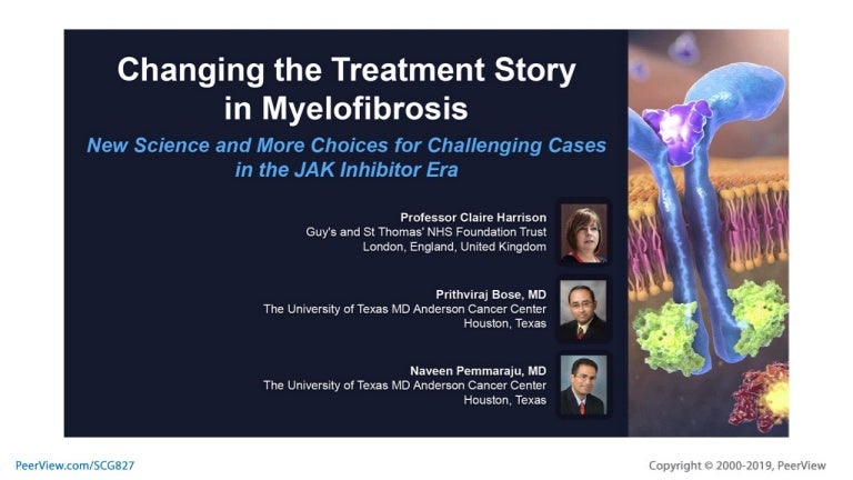 Changing the Treatment Story in Myelofibrosis New Science