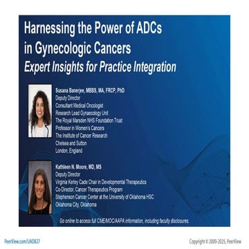Harnessing the Power of ADCs in Gynecologic Cancers: Expert Insights for Prac...