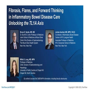Fibrosis, Flares, and Forward Thinking in Inflammatory Bowel Disease Care: Un...