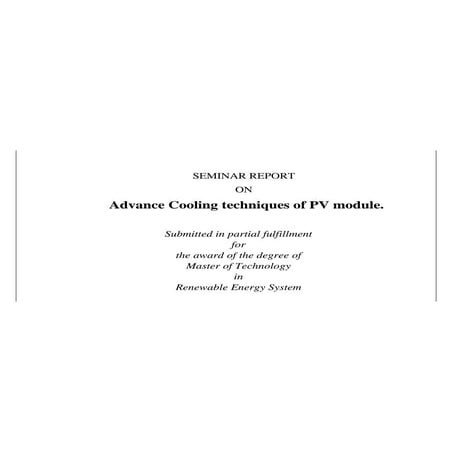 Advance Cooling techniques of PV module. (Seminar report) 