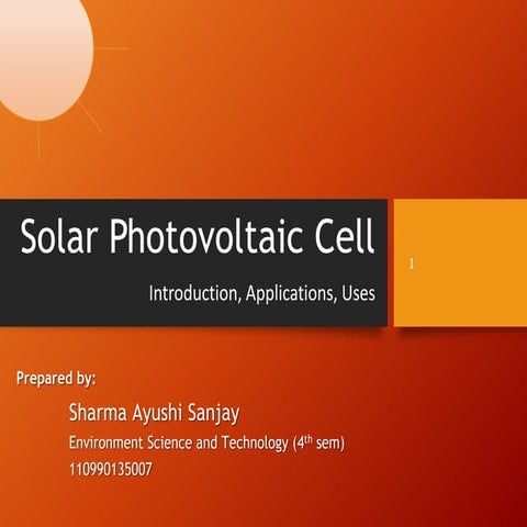 Photo-voltaic cells (Introduction, application, uses)