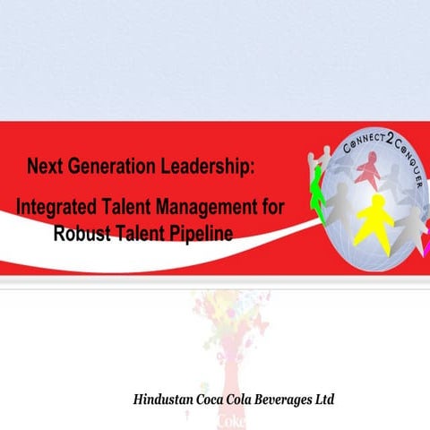 Next Generation Leadership: Integrated Talent Management for Robust Talent Pi...