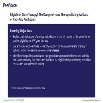 Eligible for Gene Therapy? The Complexity and Therapeutic Implications of Anti-AAV Antibodies