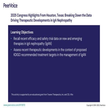 2025 Congress Highlights From Houston, Texas: Breaking Down the Data Driving Therapeutic Developments in IgA Nephropathy