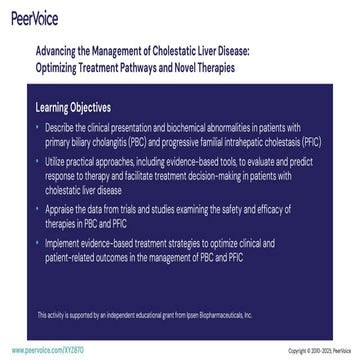 Advancing the Management of Cholestatic Liver Disease: Optimizing Treatment P...