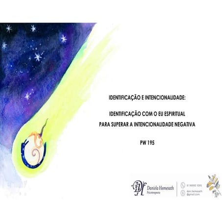 Pw 195 aula intencionalidade negativa dh2020