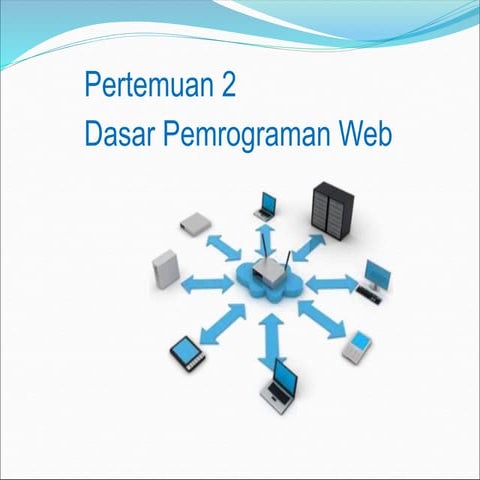 PW2_Dasar Pemrograman WEB.ppt