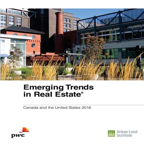 2016 Emerging Trends in Real Estate - Canadian Version