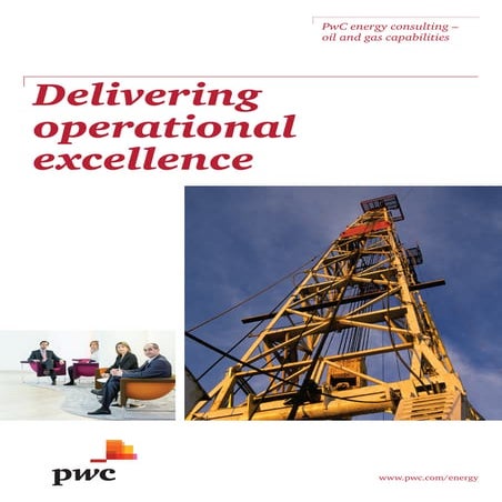 Pwc energy-consulting-capability-statement-delivering-operational-excellence