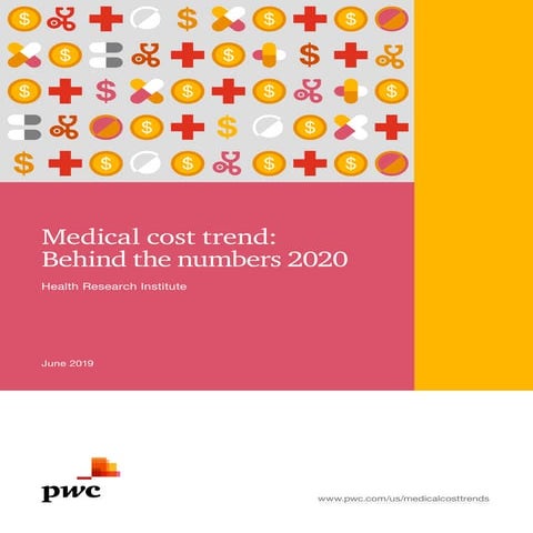 Medical cost trend: Behind the numbers 2020