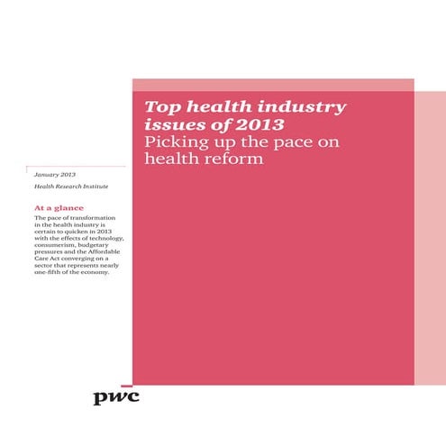 Pwc hri-top-health-industry-issues-2013