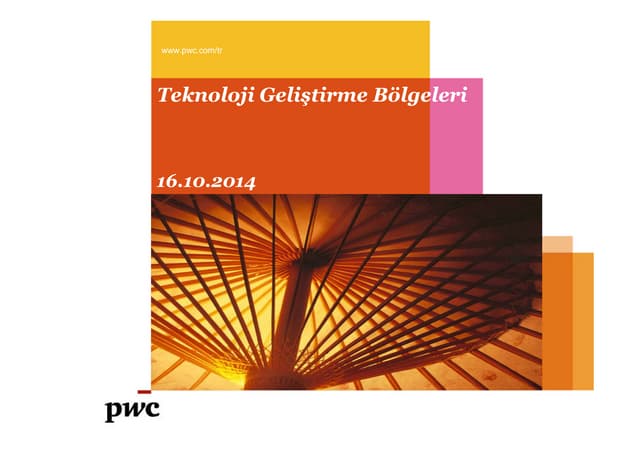 Teknoloji Geliştirme Bölgeleri Kanunu Destekler Sunumu