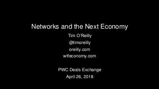 Networks and the Next Economy